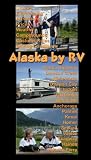 Alaska by RV