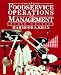 Concepts of Foodservice Operations and Management, 2nd Edition
