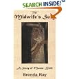 The Midwife's Song: A Story of Moses' Birth by Brenda Ray