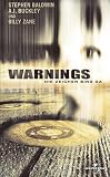 Warnings - Die Zeichen sind da - Stephen Baldwin