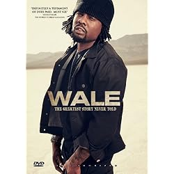 Wale - The Greatest Story Never Told