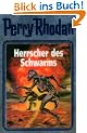 Herrscher des Schwarms. Perry Rhodan 59.