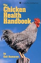 The Chicken Health Handbook