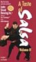 A Taste of Salsa, Volume II (Spanish & English Language) [VHS]