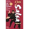 A Taste of Salsa, Volume II (Spanish & English Language) [VHS]
