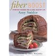 Fiber Boost: Everyday Cooking for a Healthy Long Life