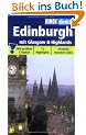 DUMONT direkt Edinburgh mit Glasgow & Highlands. 12 Highlights. Aktuelle Internet-Links. Mit gro�em Cityplan: 12 Highlights. Aktuelle Internet-Links. Mit gro�em Cityplan