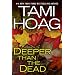 Deeper Than the Dead