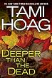 Deeper Than the...