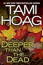 Deeper Than the Dead