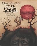 Tales of Mystery and Madness