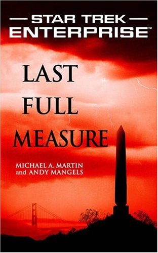 Last Full Measure (Star Trek : Enterprise)