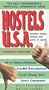 Hostels U.S.A., 4th: The Only Comprehensive, Unofficial, Opinionated Guide