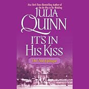 It's in His Kiss: The Epilogue II | [Julia Quinn]
