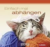 Einfach mal abhängen 2012