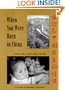 When You Were Born in China: A Memory Book for Children Adopted from China