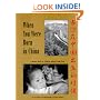 When You Were Born in China: A Memory Book for Children Adopted from China