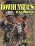 The Bowhunter's Handbook