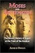 Moses and Akhenaten: The Secret History of Egypt at the Time of the Exodus