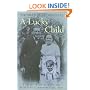 A Lucky Child: A Memoir of Surviving Auschwitz as a Young Boy: A Memoir of Surviving Auschwitz as a Young Boz