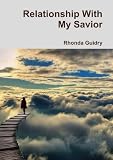 Relationship With My Savior