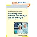 Einf�hrung in die Zahn�rztliche Chirurgie: F�r Studium und Beruf