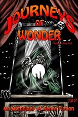 Journeys of Wonder, Volume 1