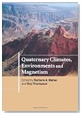 Quaternary Climates, Environments and Magnetism