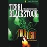True Light: Restoration Series, Book 3