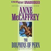 The Dolphins of Pern: Dragonriders of Pern | Anne McCaffrey