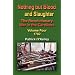 Nothing but Blood and Slaughter: The Revolutionary War in the Carolinas - Volume Four 1782