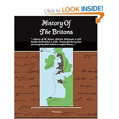 History Of The Britons (Historia Brittonum)