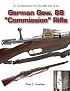 A Collector's Guide to the German Gew. 88 