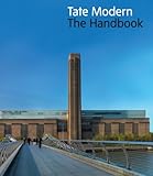 Tate Modern : the handbook
