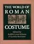 The World of Roman Costume (Wisconsin Studies in Classics)
