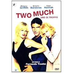 Two Much - Uno Di Troppo