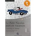 Le Petit Nicolas part en vacances: Das H�rbuch zum Sprachen lernen mit ausgew�hlten Kurzgeschichten. Niveau A1