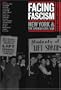 Facing Fascism: New York and the Spanish Civil War