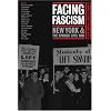 Facing Fascism: New York and the Spanish Civil War