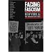 Facing Fascism: New York and the Spanish Civil War