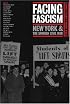 Facing Fascism: New York and the Spanish Civil War