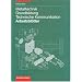 Metalltechnik Grundbildung Technische Kommunikation: Metalltechnik, Technische Kommunikation, Arbeitsblätter