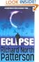 Eclipse: A Novel. Richard North Patterson