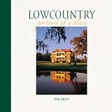 Lowcountry: Portrait of a Place