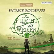 H&ouml;rbuch Die Furcht des Weisen 1 (Die Königsmörder-Chronik 2.1)
