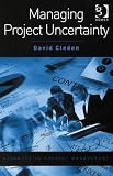 Managing Project Uncertainty