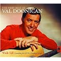 Walk Tall: The Very Best Of Val Doonican