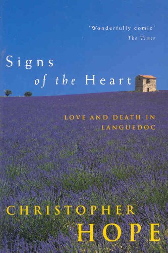 signs of the heart  love and death in languedoc