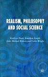 Realism, Philosophy and Social Science