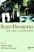 Sleep Disorders: Their Impact on Public Health